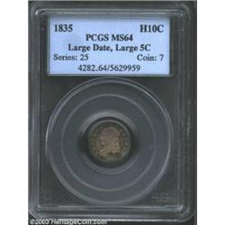 1835 H10C Large Date, Large 5C MS64 PCGS.
