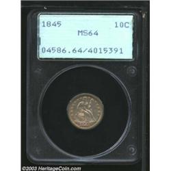 1845 10C MS64 PCGS.