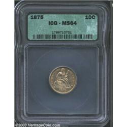 1875 10C MS64 ICG.