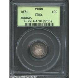 1874 10C Arrows PR64 PCGS.