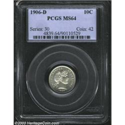 1906-D 10C MS64 PCGS.