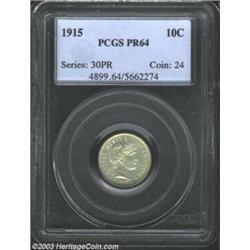 1915 10C PR64 PCGS.