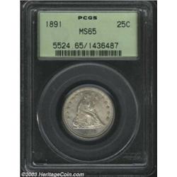 1891 25C MS65 PCGS.
