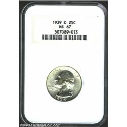 1939-D 25C MS67 NGC.