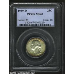 1939-D 25C MS67 PCGS.