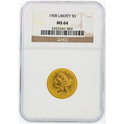 1908 NGC MS64 $5 Liberty Head Half Eagle Gold Coin