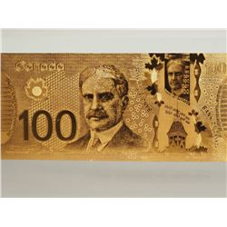 #147-24K GOLD FOIL CANADIAN ONE HUNDRED DOLLAR