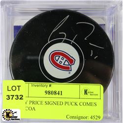 CAREY PRICE SIGNED PUCK COMES WITH COA