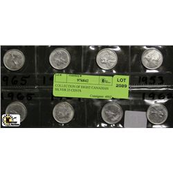 COLLECTION OF EIGHT CANADIAN SILVER 25 CENTS