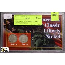 Y)1903 & 1905 AMERICA'S CLASSIC LIBERTY NICKELS