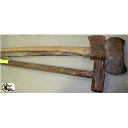 2 AXES AND A SLEDGEHAMMER