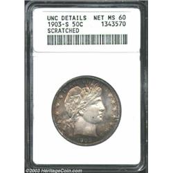 1903-S 50C --Scratched--ANACS. Unc Details, Net MS60.