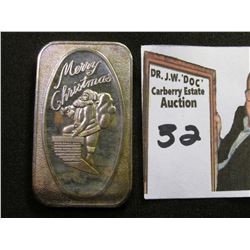 "Merry Christmas" Santa Claus climbing down chimney, .999 Fine Silver One Troy Ounce Ingot.
