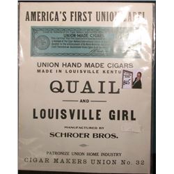 Interesting sign "America's First Union Label Sept. 1880 Issued by Authority of the Cigar Maker's In