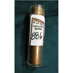 1954 P Original Uncirculated Roll of Lincoln Cents in a plastic tube. CDN bid is $25 on my sheet.