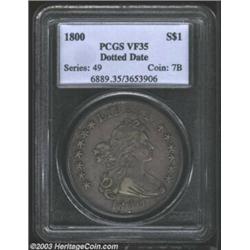 1800 $1 Dotted Date VF35 PCGS.