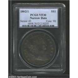1802/1 $1 Narrow Date VF30 PCGS.
