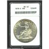 Image 1 : 1878-S T$1 MS62 ANACS.