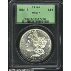 1881-S $1 MS67 PCGS.