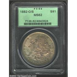 1882-O/S $1 MS62 PCGS.