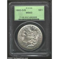 1882-O/S $1 MS63 PCGS.
