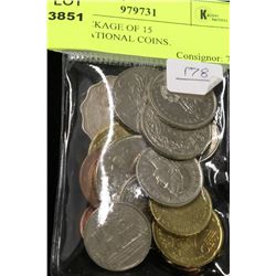#178-PACKAGE OF 15 INTERNATIONAL COINS.