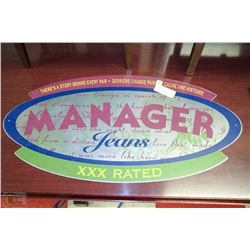 METAL 27"  MANAGER JEANS SIGN