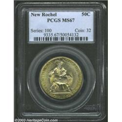 1938 50C New Rochelle MS67 PCGS.