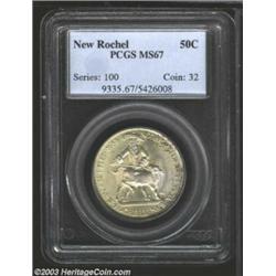 1938 50C New Rochelle MS67 PCGS.