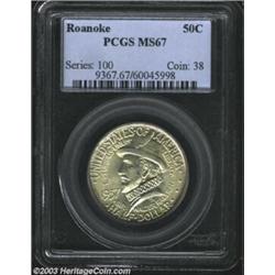 1937 50C Roanoke MS67 PCGS.