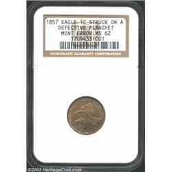 1857 1C Flying Eagle Cent--Struck on a Defective Planchet--MS62 NGC.