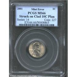 2001 1C Cent--Struck on Clad 10C Planchet--MS66 PCGS.