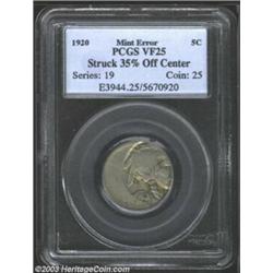 1920-? 5C Nickel--Struck 35% Off Center--VF25 PCGS.