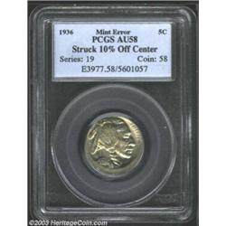 1936 5C Nickel--Struck 10% Off Center--AU58 PCGS.