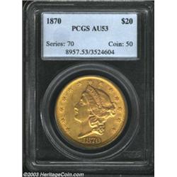 1870 $20 AU53 PCGS.