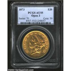 1873 $20 Open 3 AU55 PCGS.