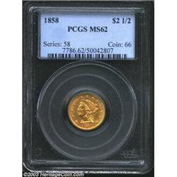 1858 $2 1/2 MS62 PCGS.