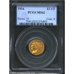 1914 $2 1/2 MS62 PCGS.