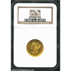 1845 $5 AU58 NGC.