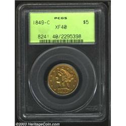 1849-C $5 XF40 PCGS.