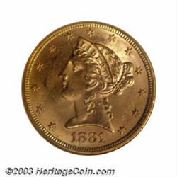 1881 $5 MS65 NGC.