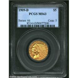 1909-D $5 MS63 PCGS.