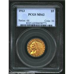 1913 $5 MS62 PCGS.
