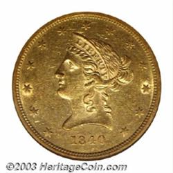 1840 $10 AU58 NGC.