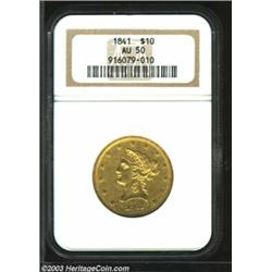 1841 $10 AU50 NGC.