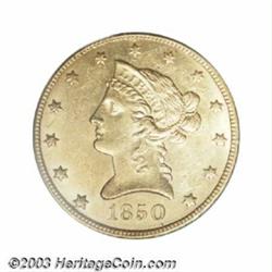 1850 $10 Small Date MS60 PCGS.