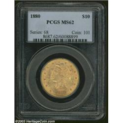 1880 $10 MS62 PCGS.