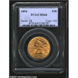 1894 $10 MS64 PCGS.