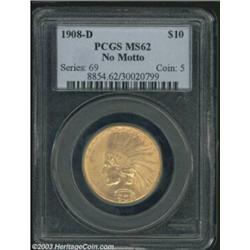 1908-D $10 No Motto MS62 PCGS.