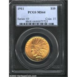 1911 $10 MS64 PCGS.